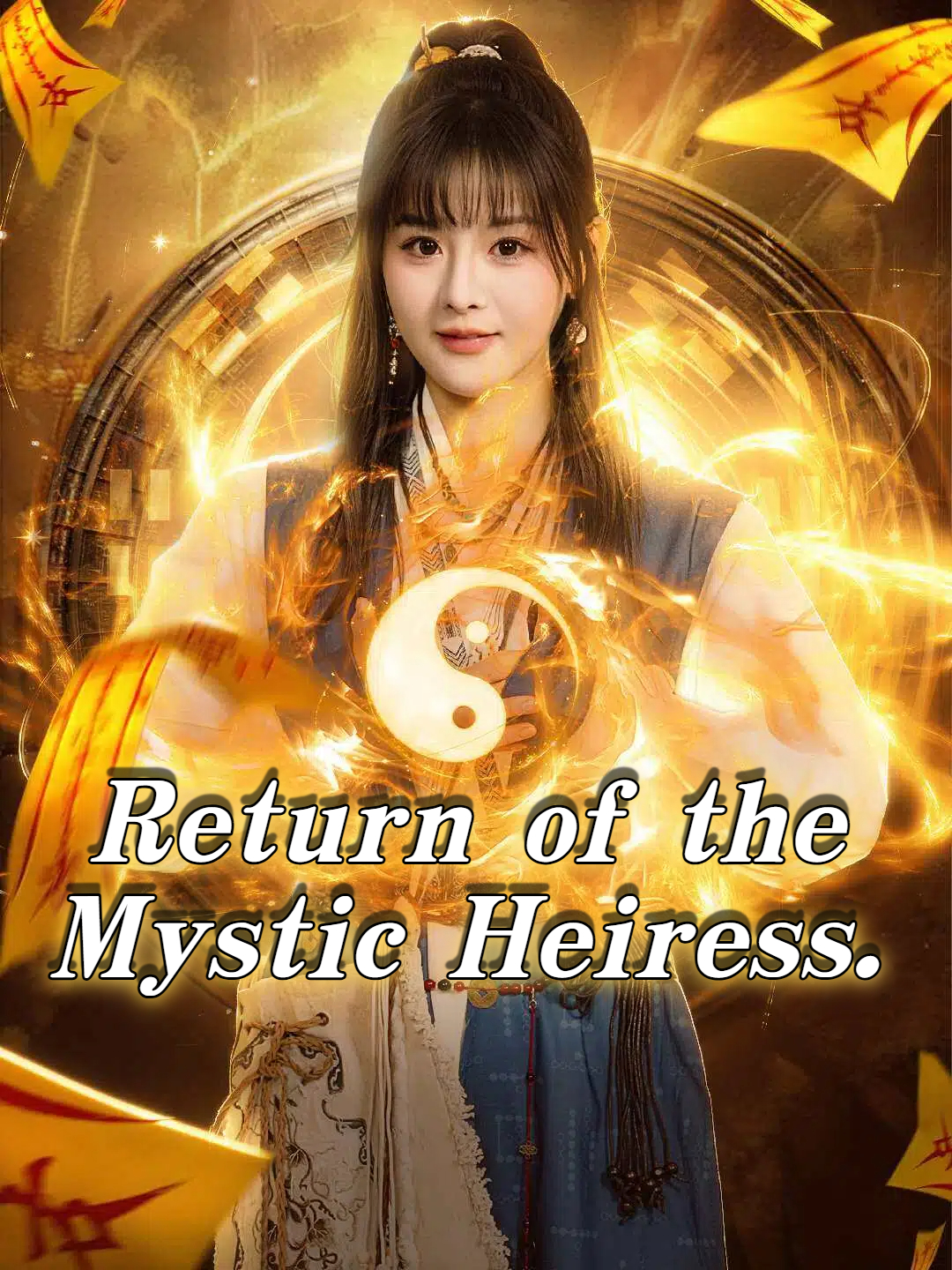 Return of the Mystic Heiress