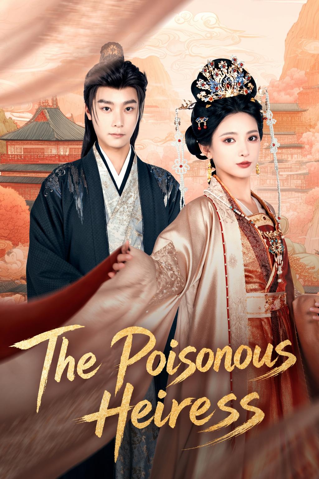 The Poisonous Heiress