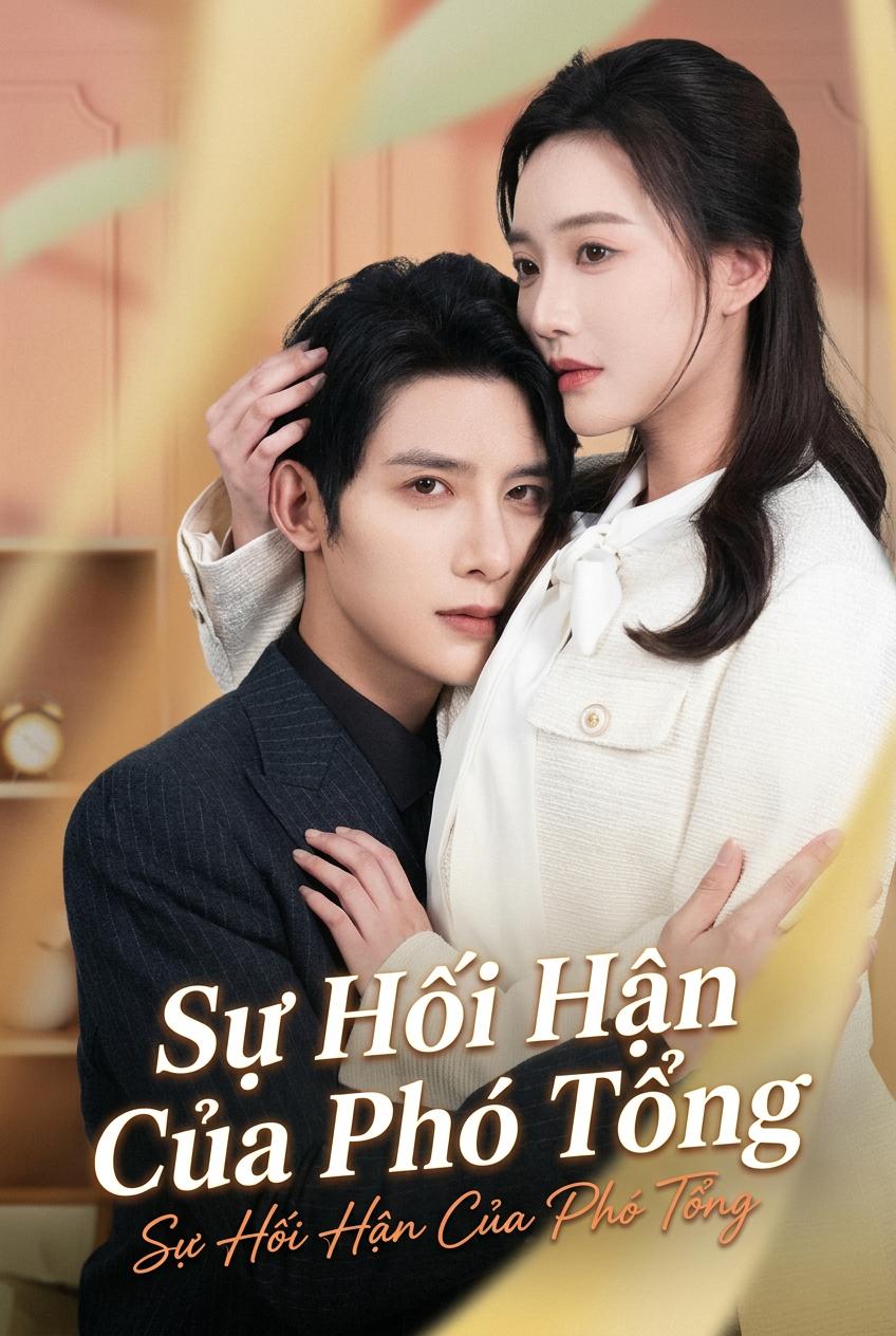 Sự Hối Hận Của Phó Tổng