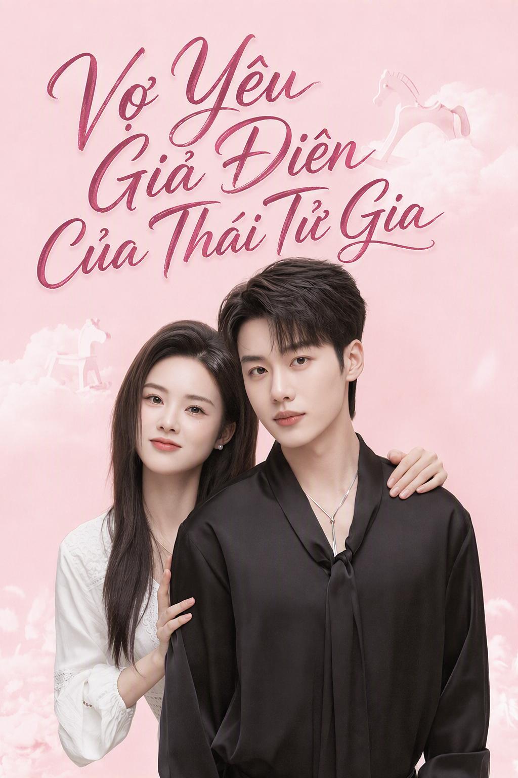 Cô Dâu Điên Giả Của Người Thừa Kế