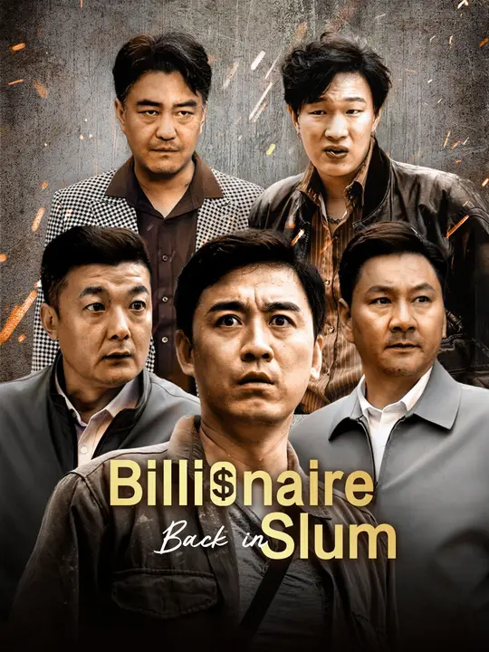 Billionaire Back in Slum