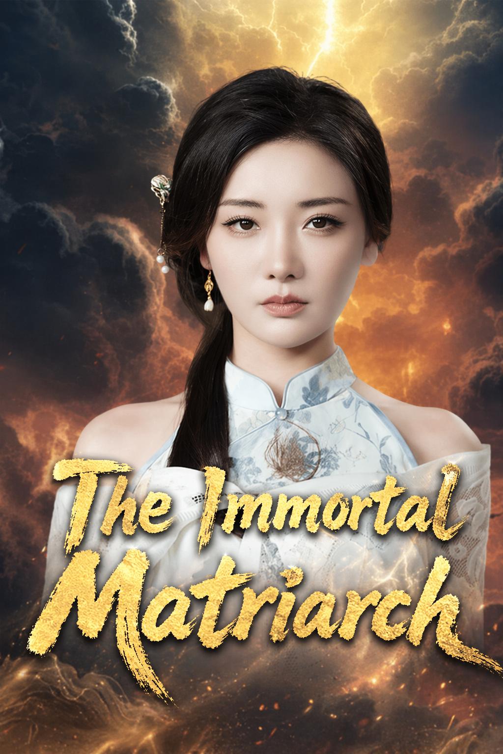 The Immortal Matriarch