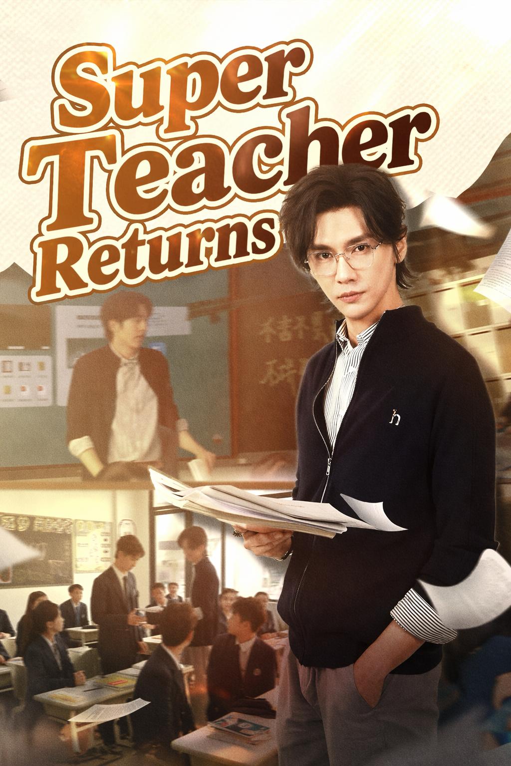 Super Teacher Returns
