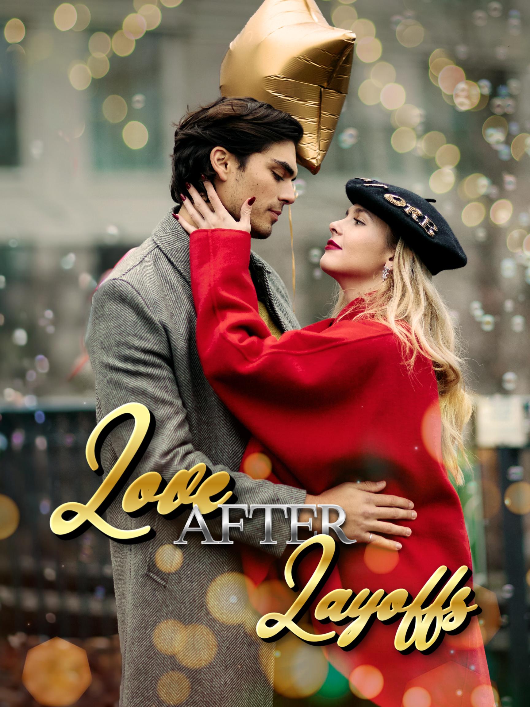 Love after Layoffs