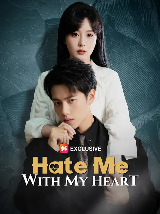 Hate Me With My Heart