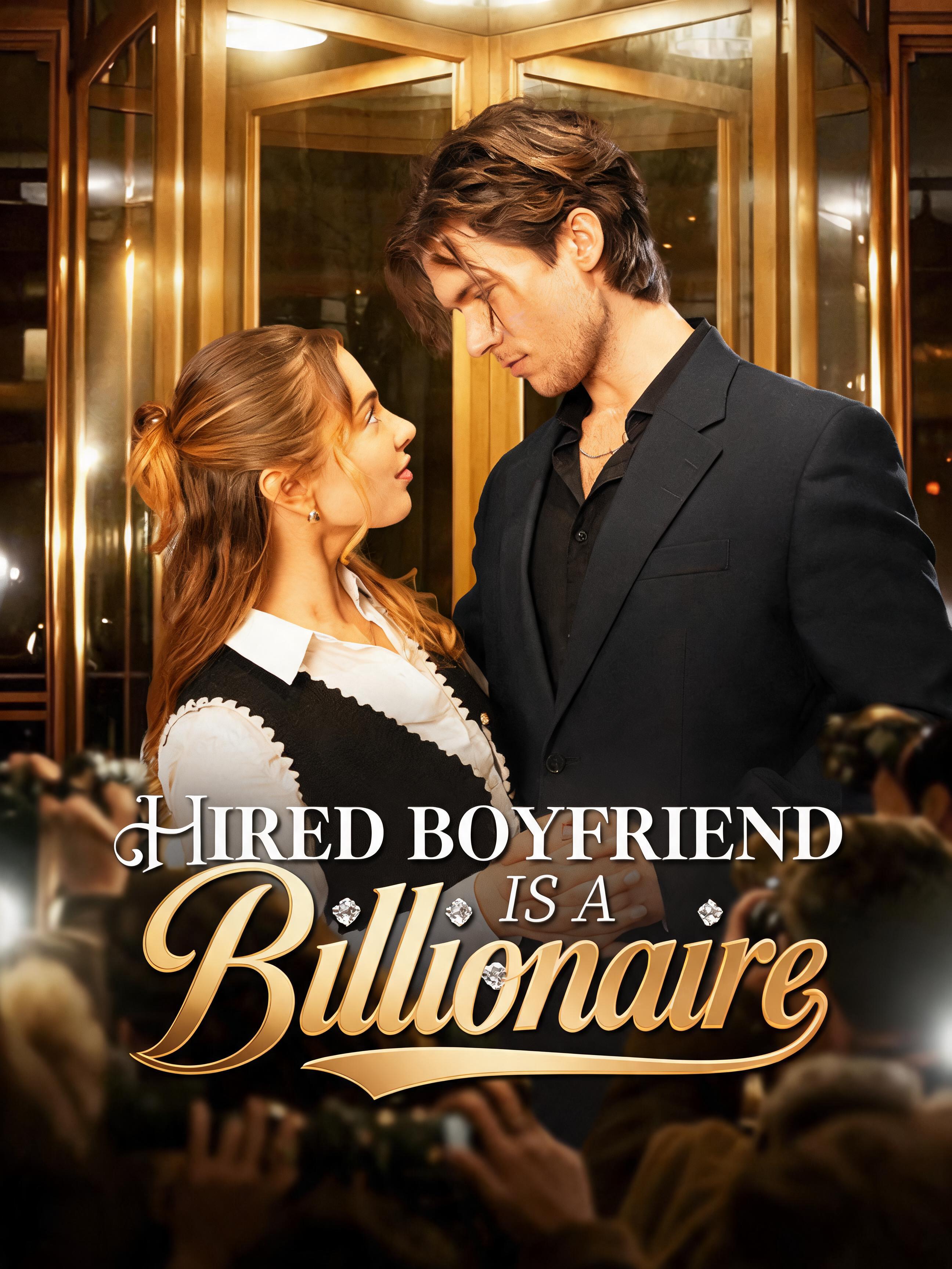 Hired Boyfriend Is a Billionaire
