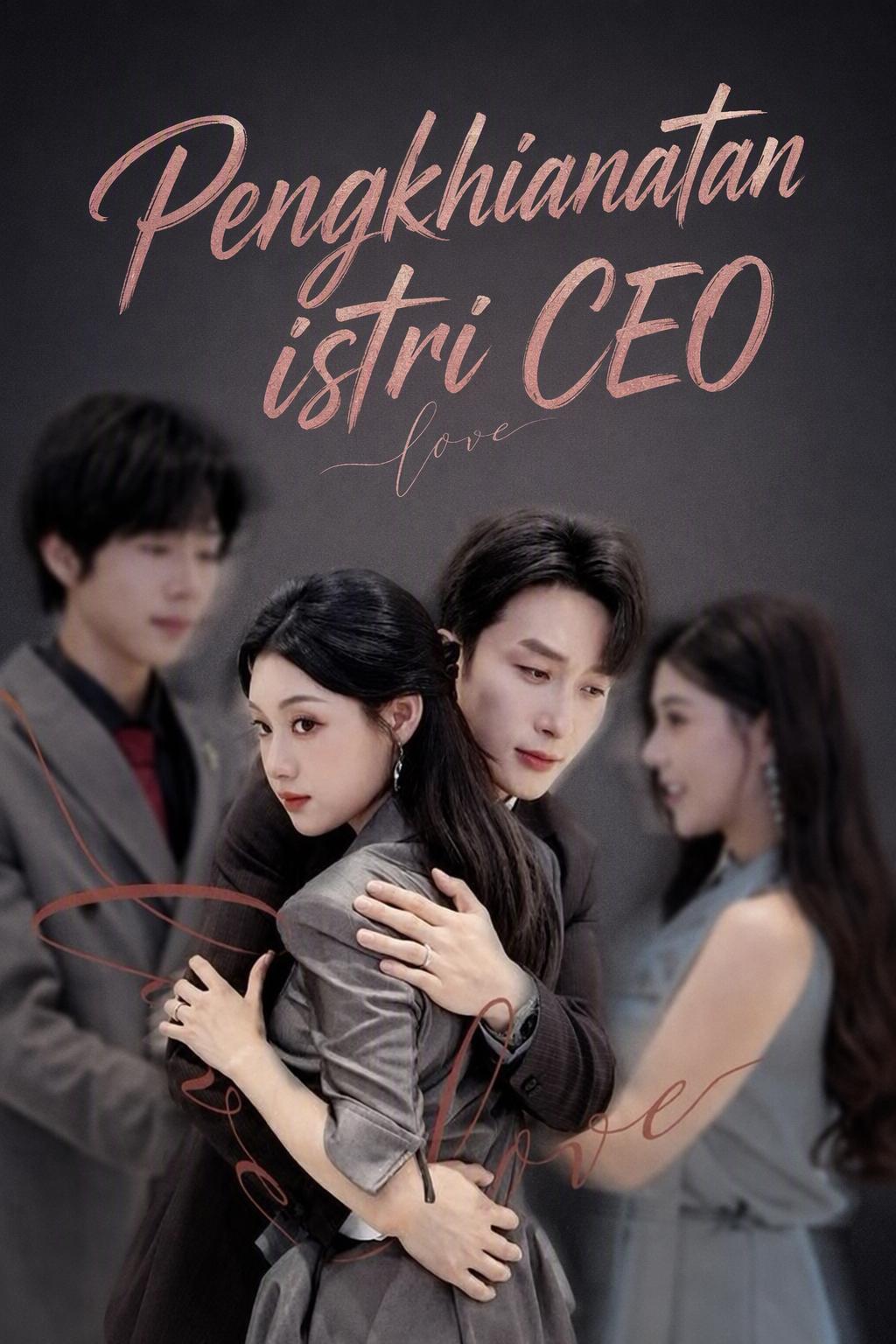 Pengkhianatan Isteri CEO