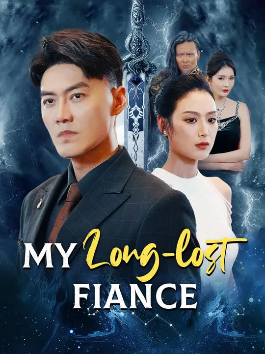 My Long-Lost Fiance