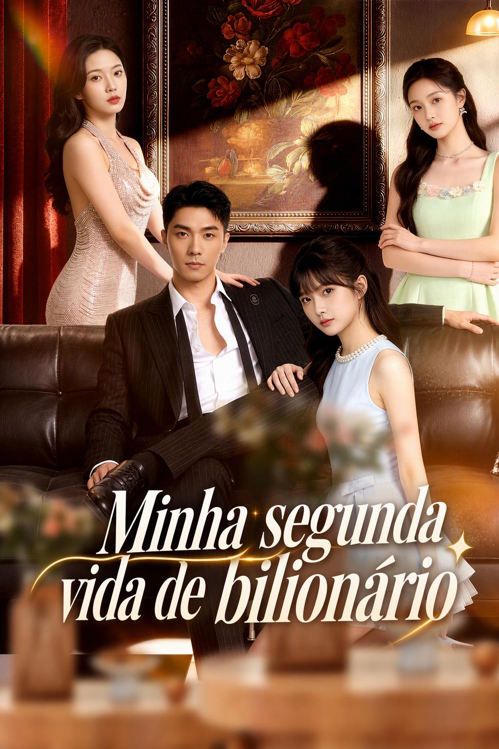 Minha segunda vida de bilionário