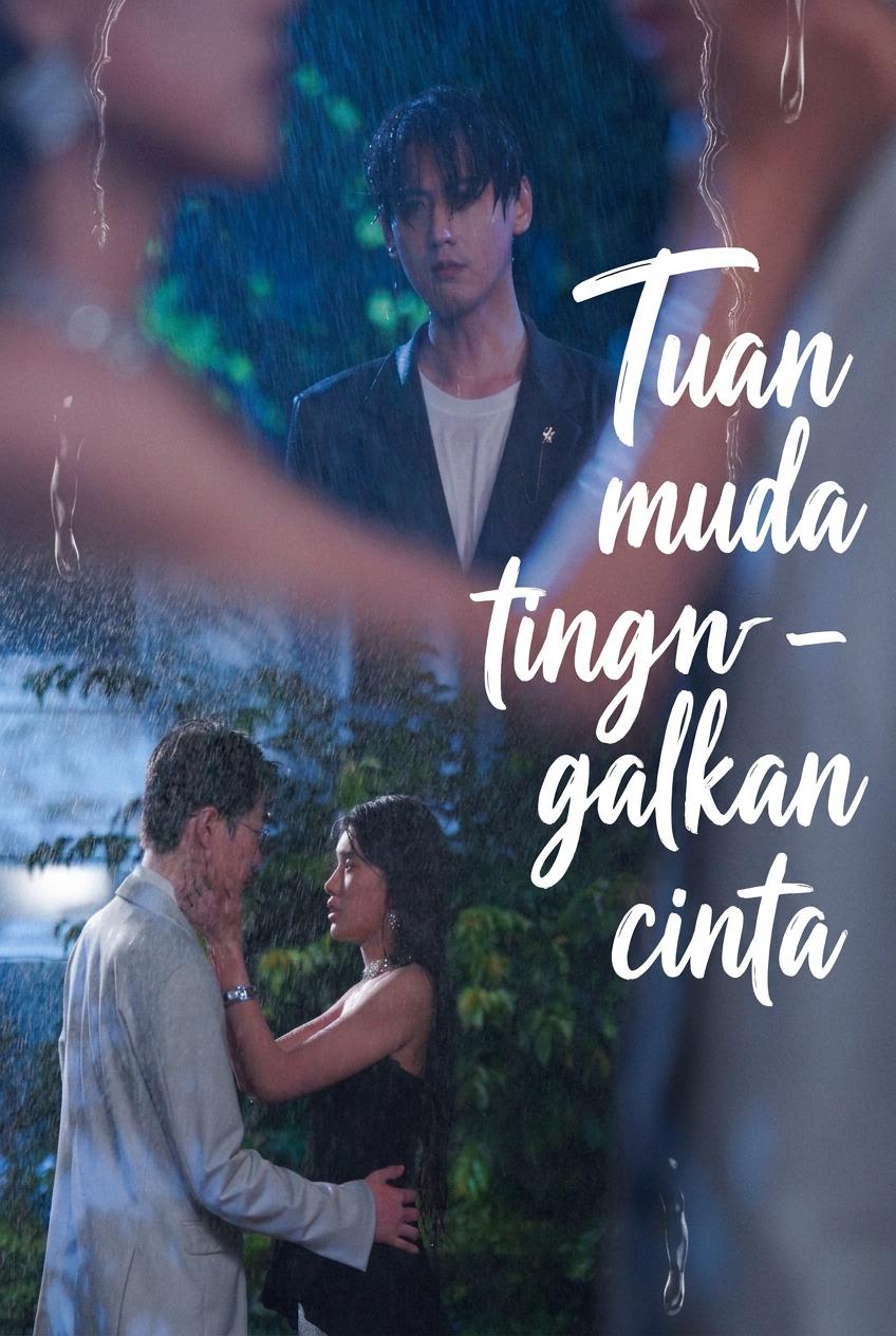 Tuan muda tinggalkan cinta