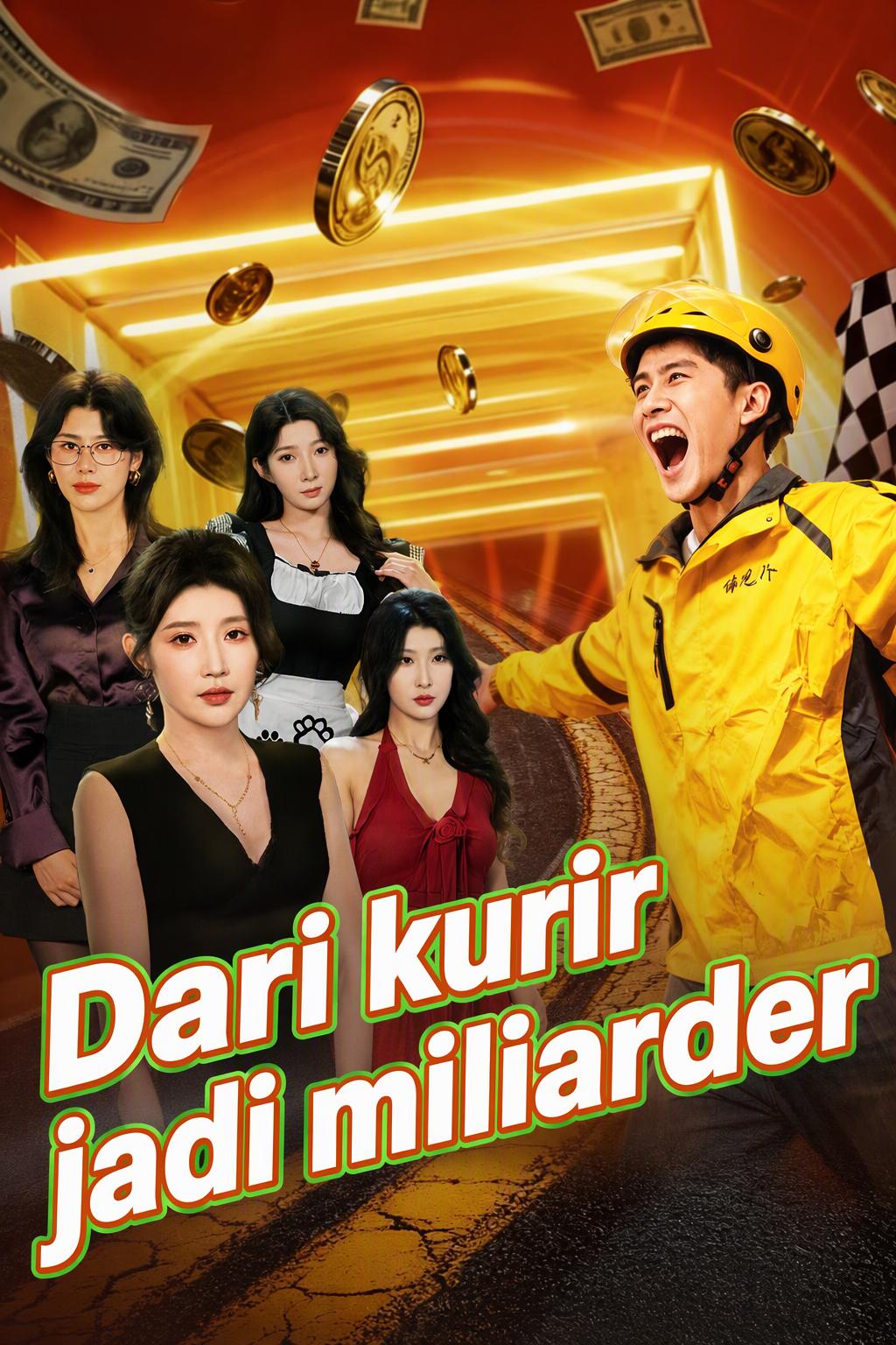 Dari kurir jadi miliarder