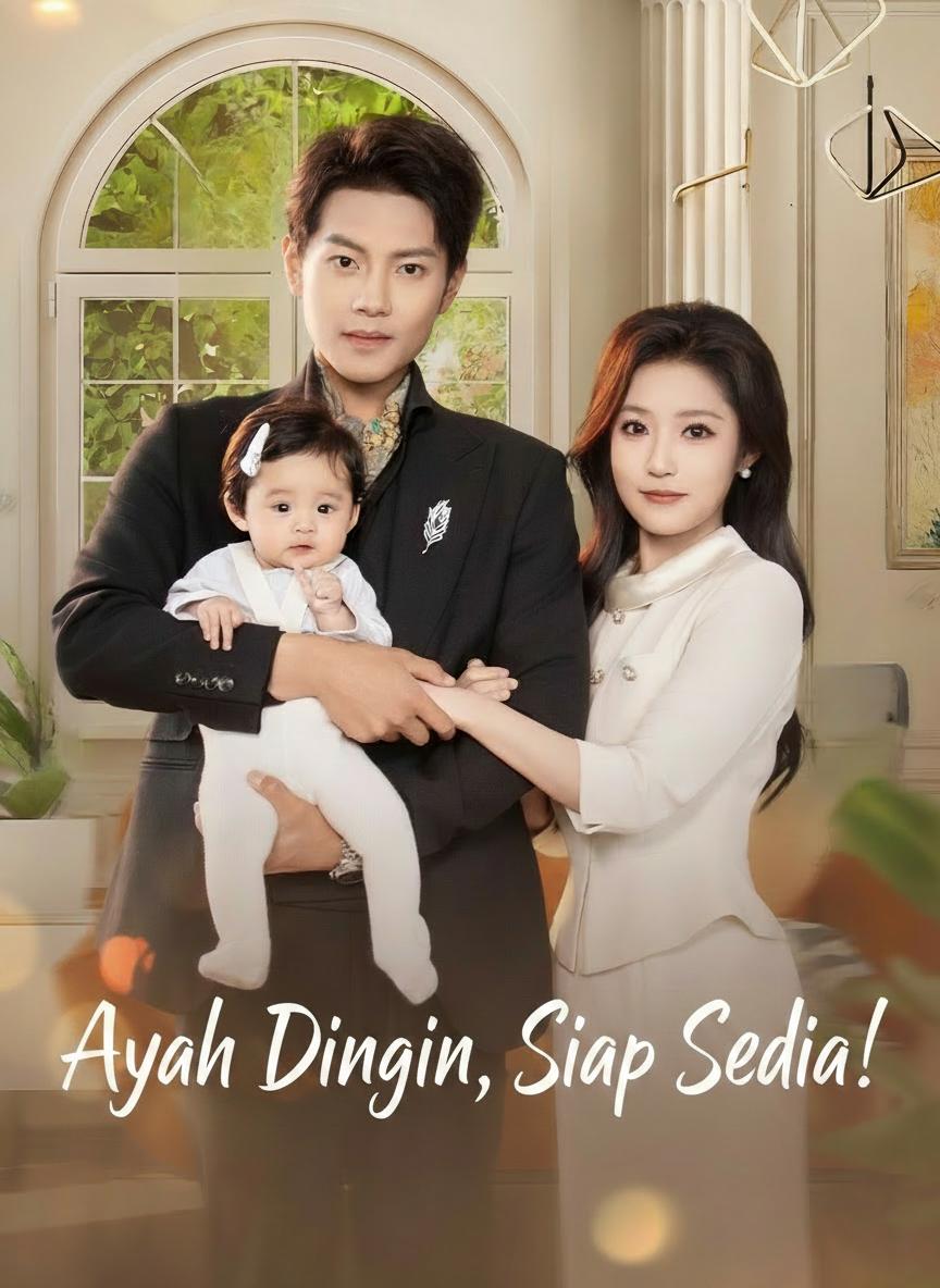 Ayah Dingin, Siap Sedia!