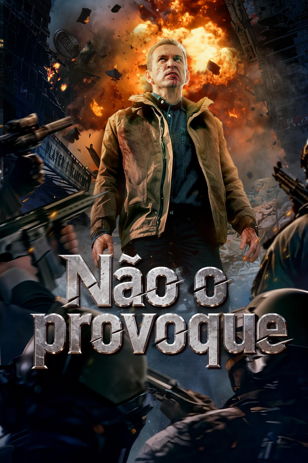Não o provoque