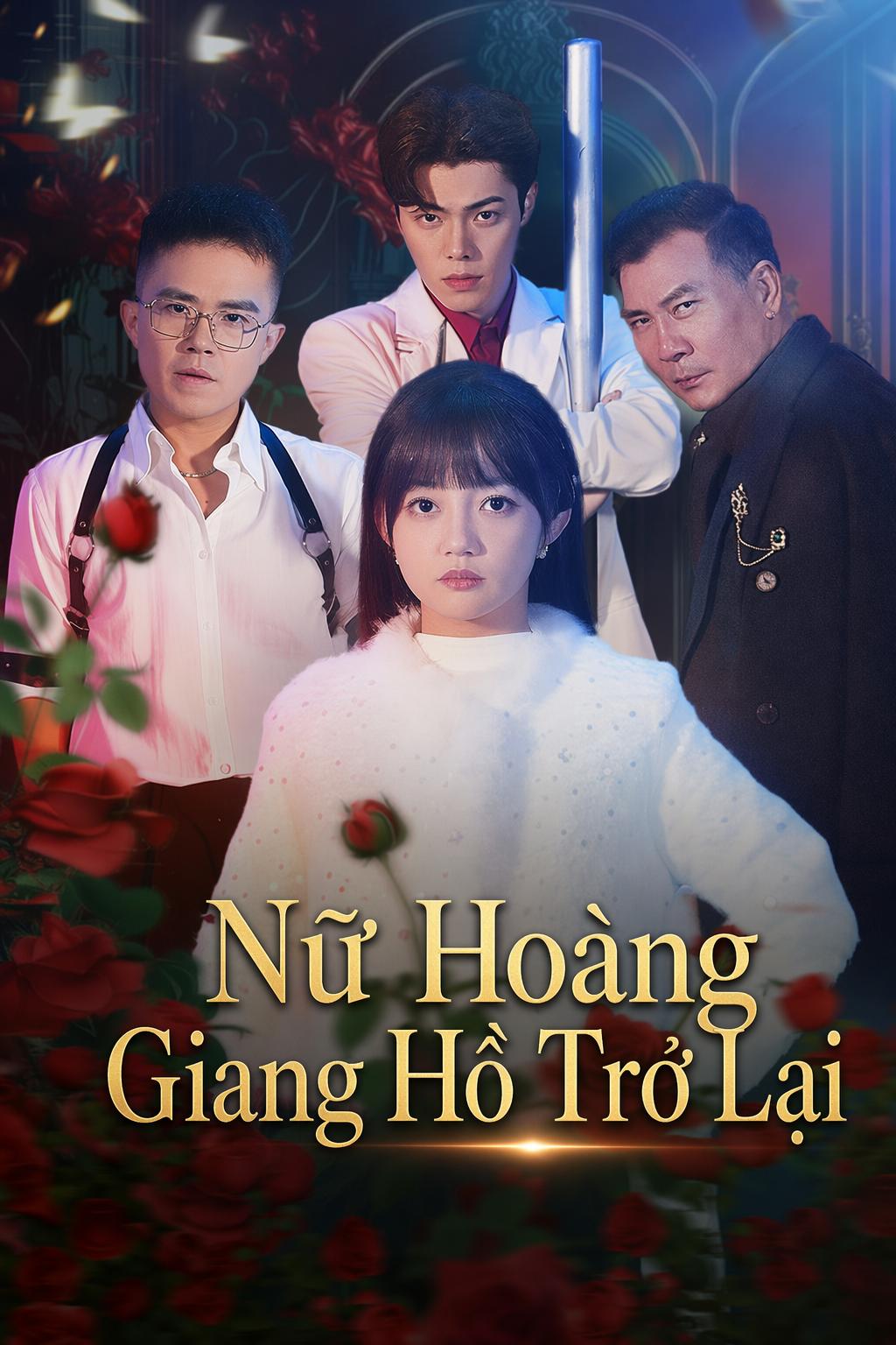 Nữ Hoàng Giang Hồ Trở Lại