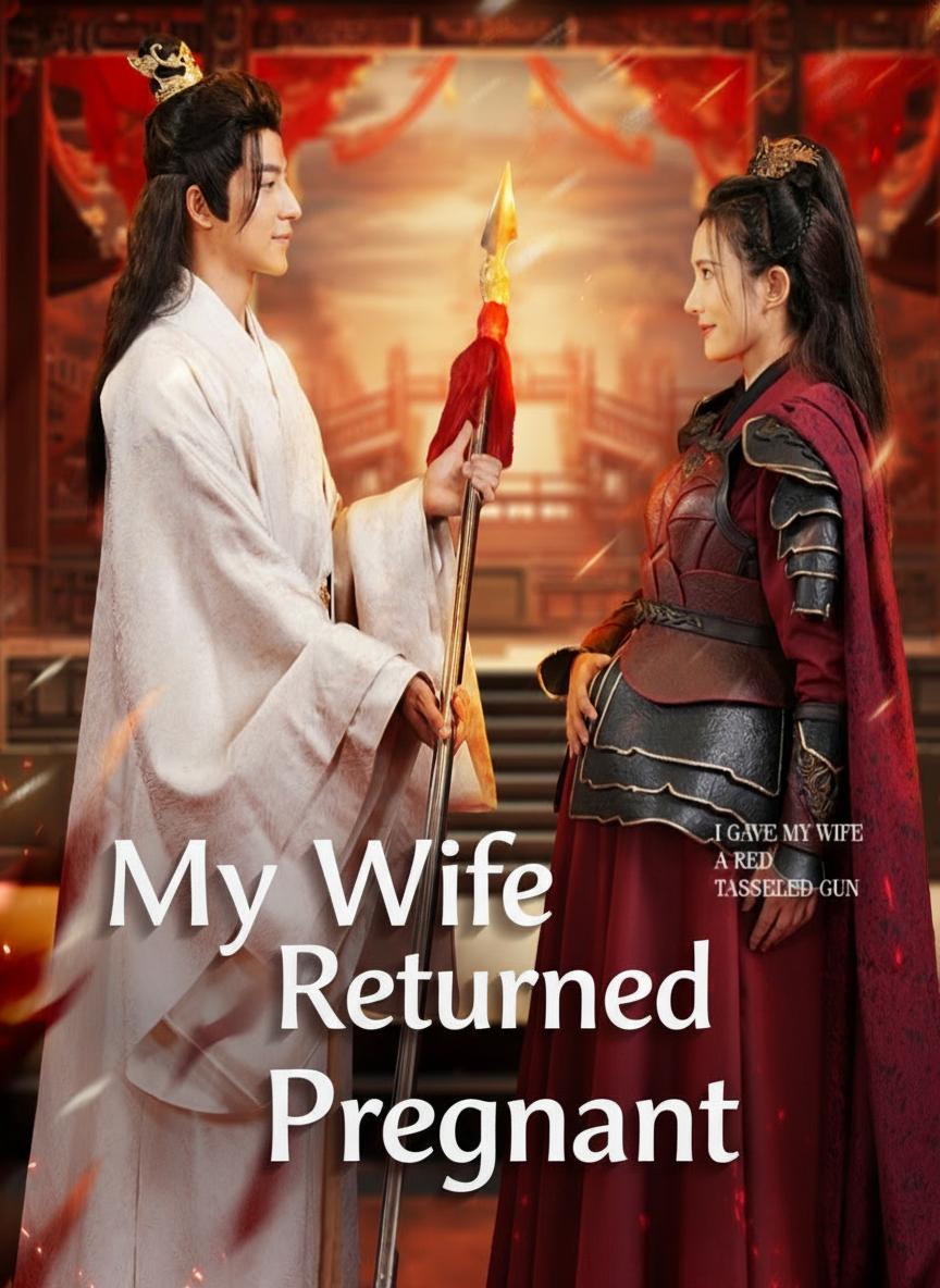 My Wife Returned Pregnant
