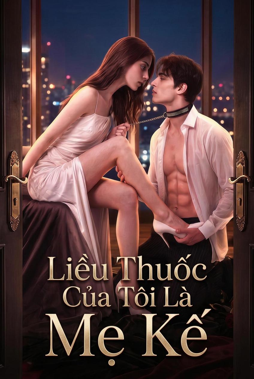 Xin Chạm Vào Dì Kế Của Trùm