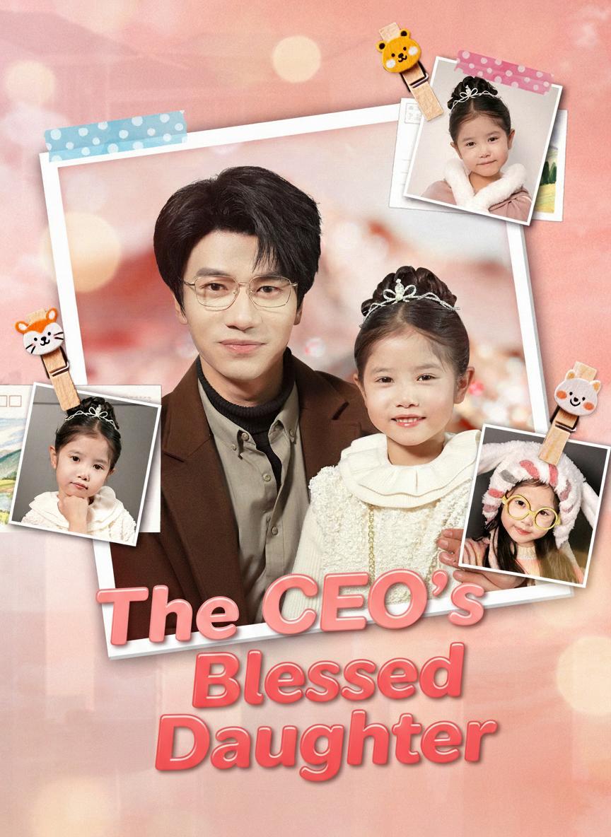 The CEO's Blessed Daughter