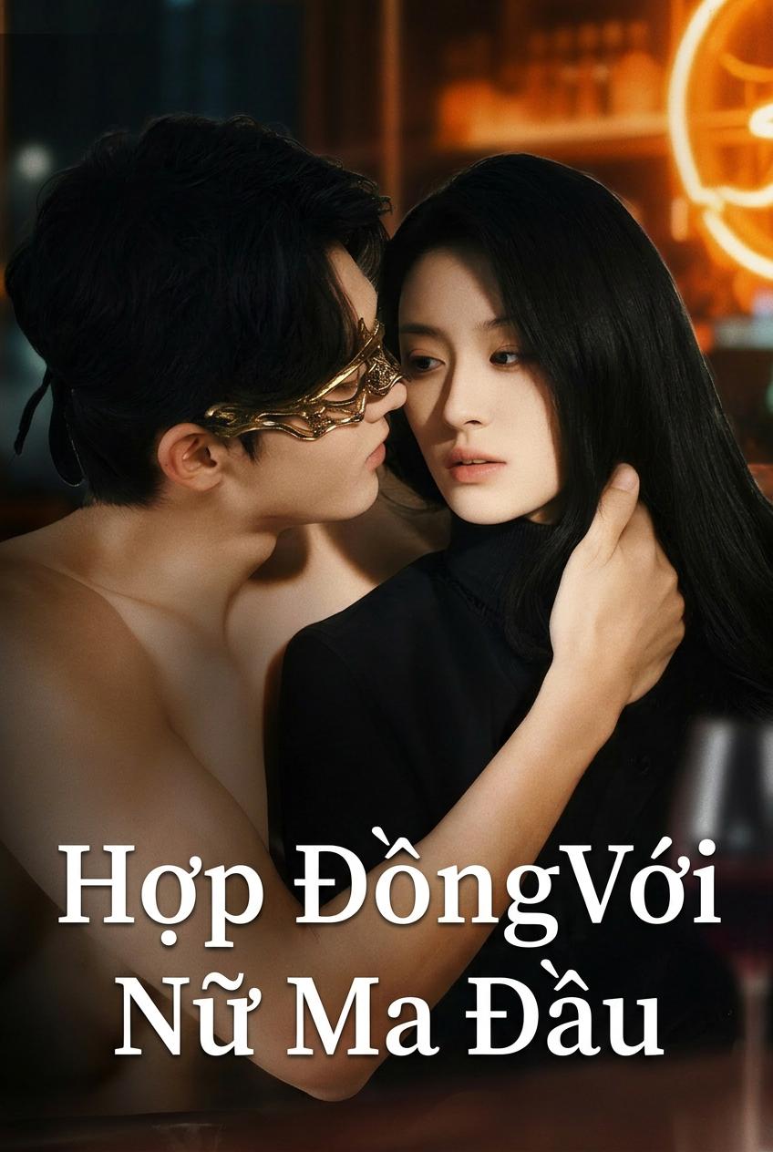 Hợp Đồng Với Nữ Ma Đầu