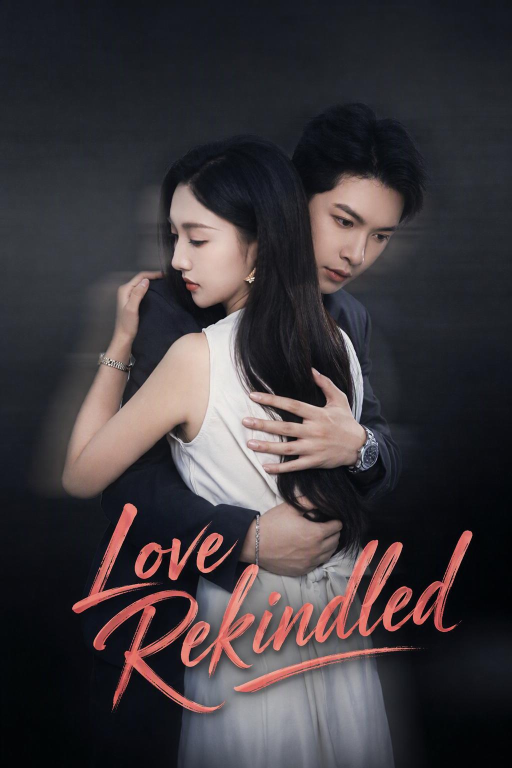 Love Rekindled