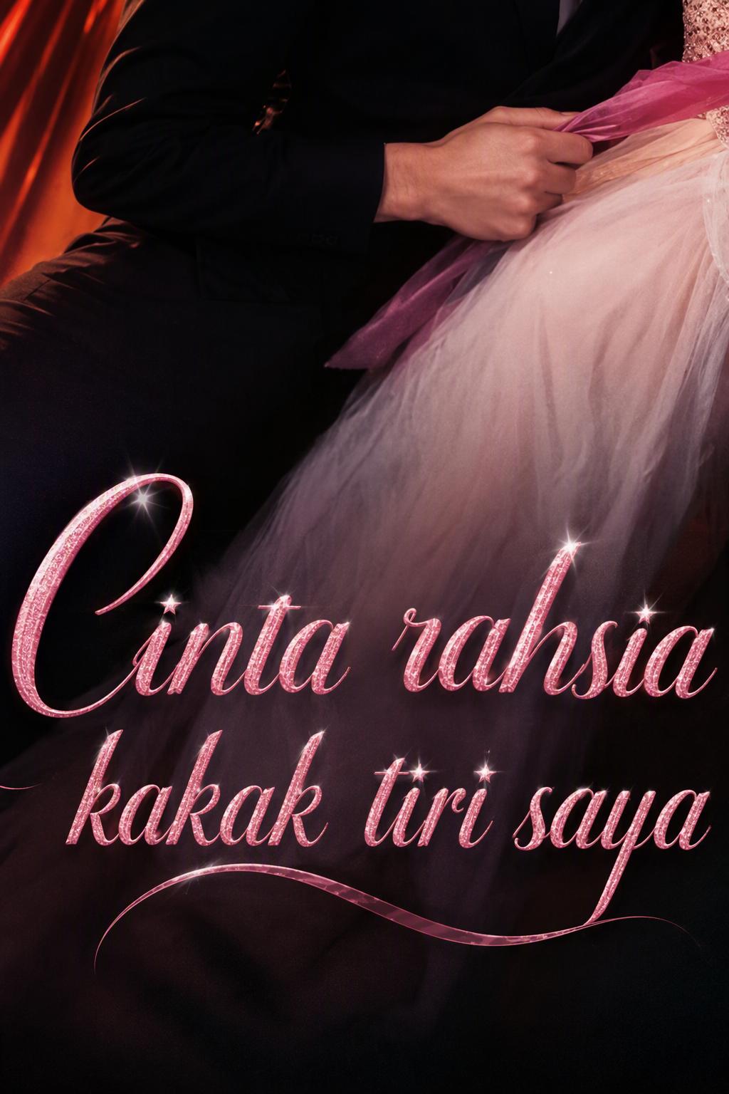 Cinta rahsia kakak tiri saya