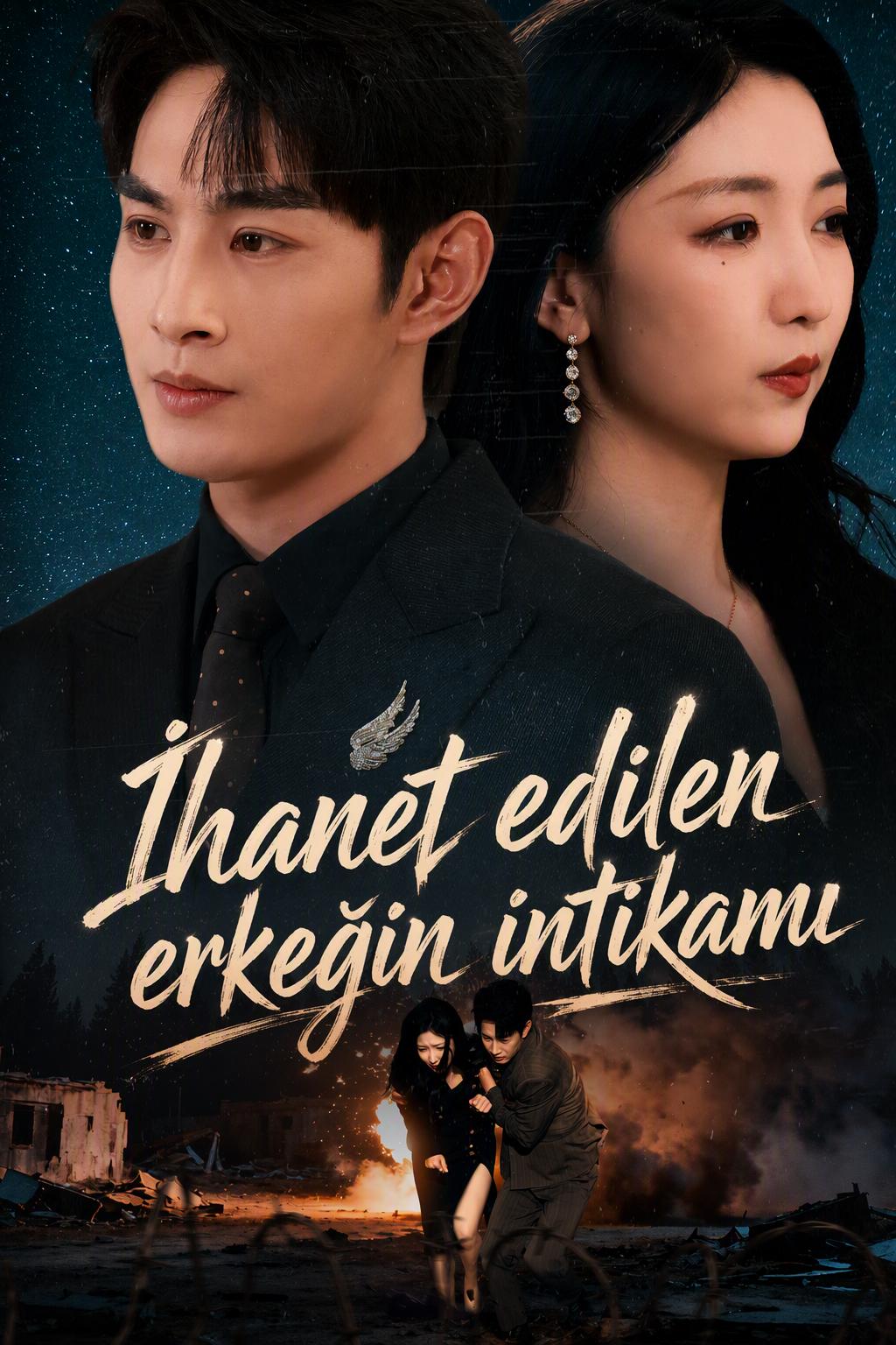 İhanet edilen erkeğin intikamı