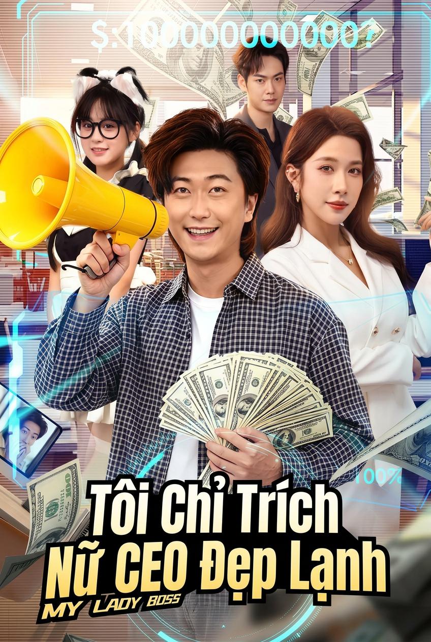 Tôi Chỉ Trích Nữ CEO Đẹp Lạnh