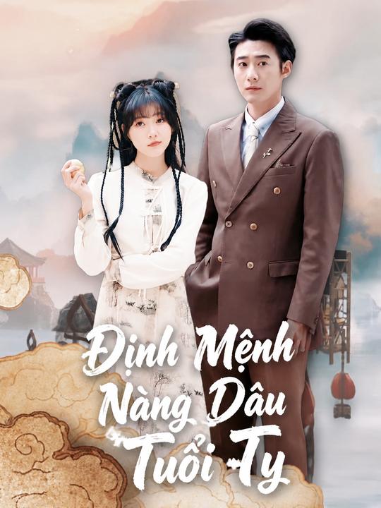 Định Mệnh Nàng Dâu Tuổi Tỵ