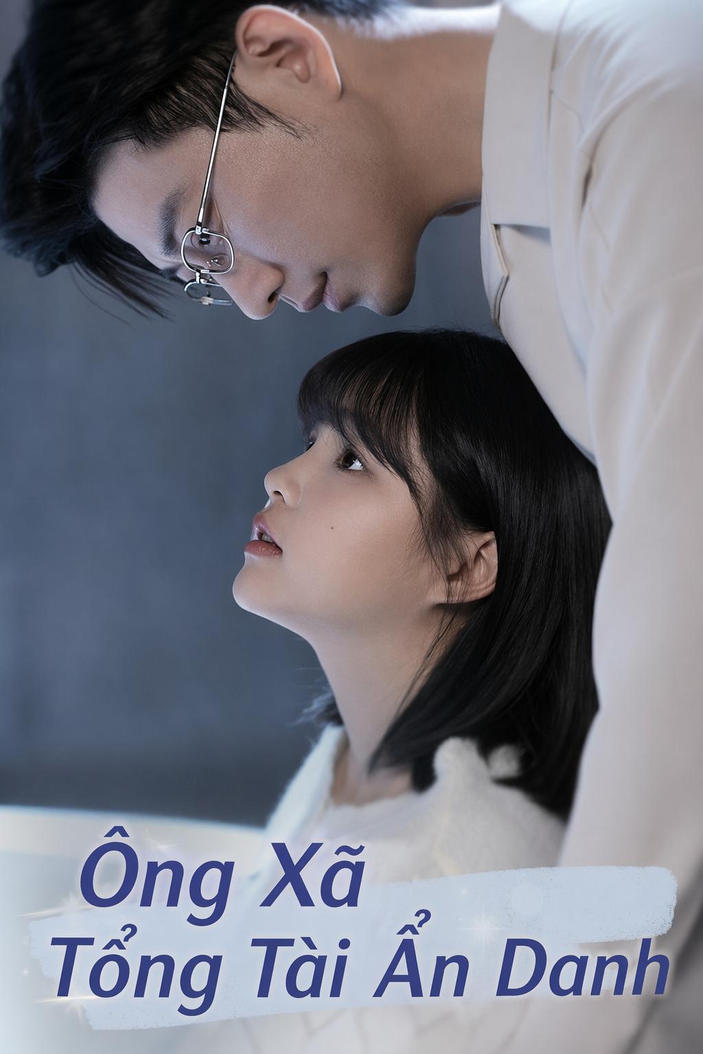 Ông Xã Tổng Tài Ẩn Danh