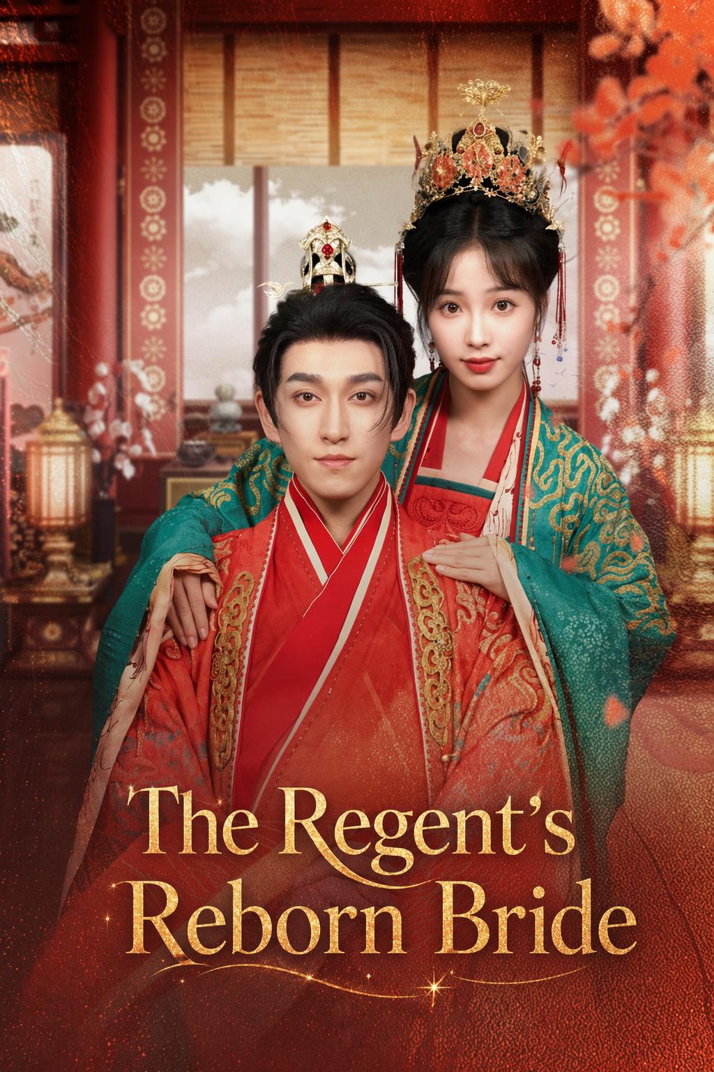 The Regent's Reborn Bride