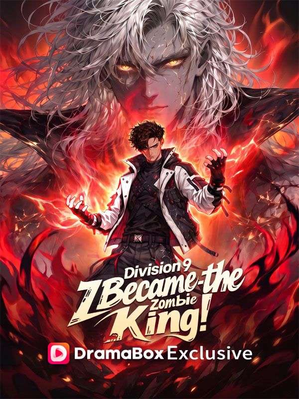 Division 9_ I Became the Zombie King