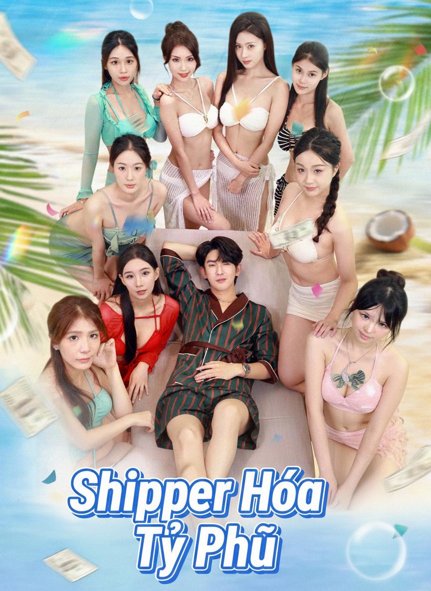 Shipper Hóa Tỷ Phú