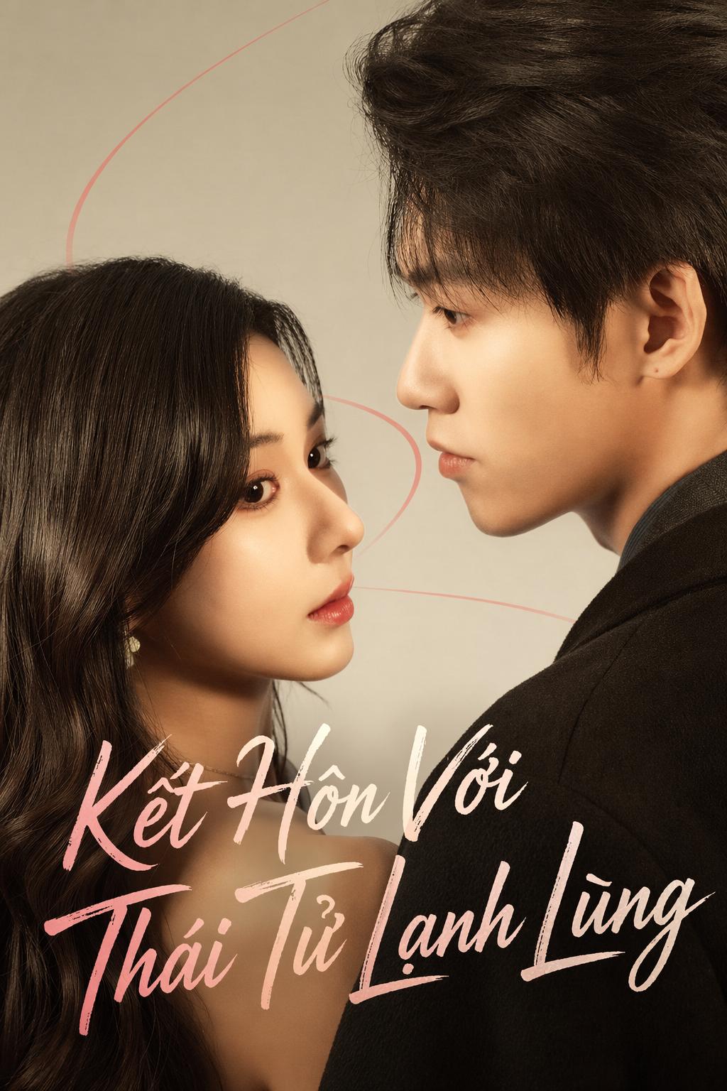 Kết Hôn Với Thái Tử Lạnh Lùng