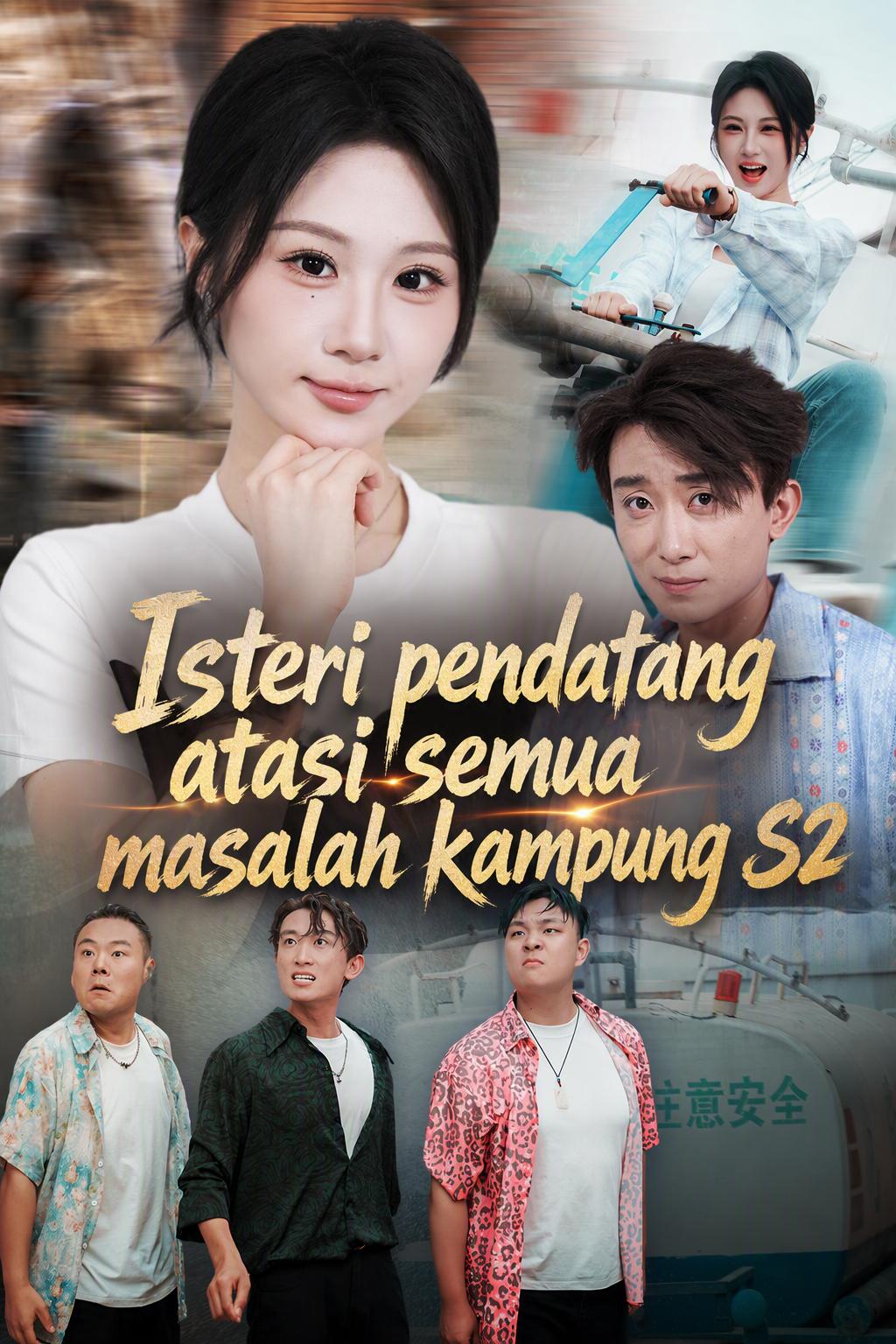 Isteri pendatang atasi semua masalah kampung S2