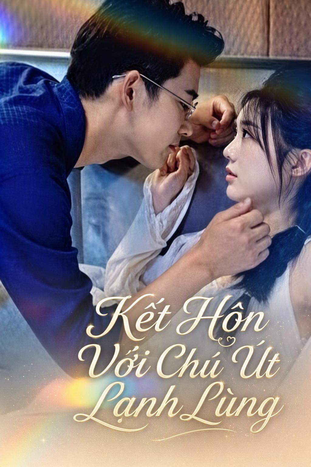 Chú Lạnh Lùng Thành Chồng Tôi