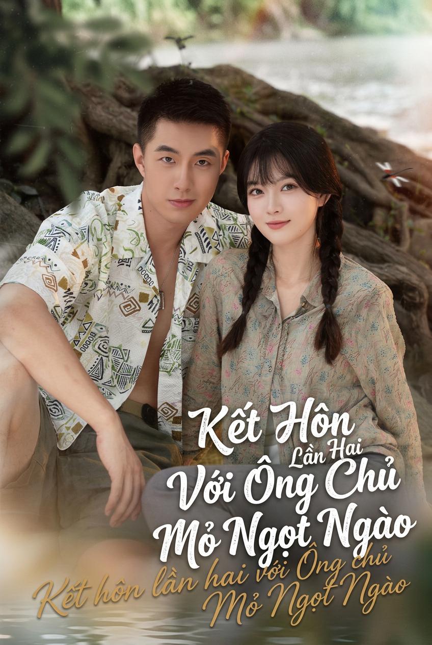 Vợ Hai Ngọt Ngào Của Trùm Mỏ