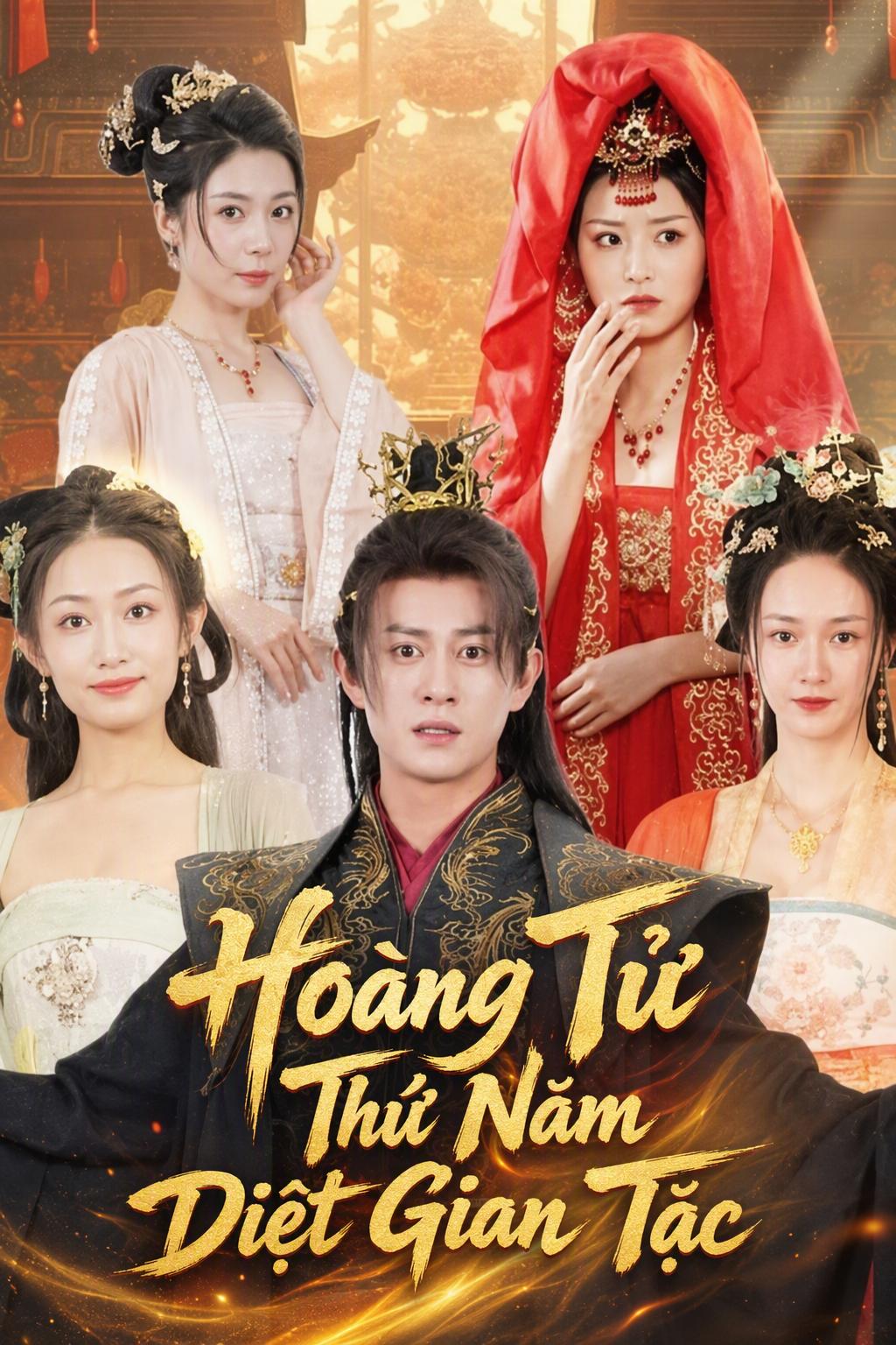 Hoàng Tử Thứ Năm Diệt Gian Tặc