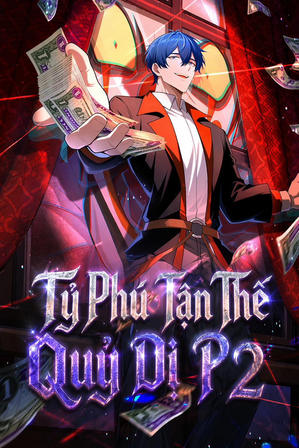 Tỷ Phú Tận Thế Quỷ Dị P2