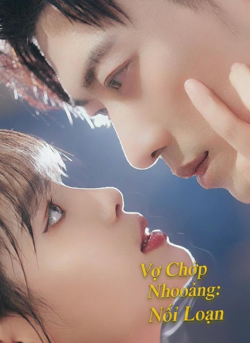 Vợ Chớp Nhoáng Nổi Loạn