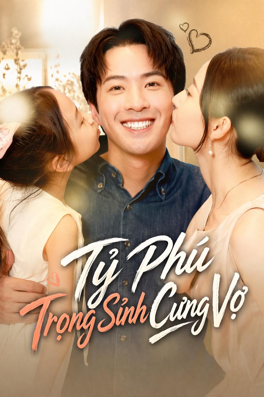Tỷ Phú Trọng Sinh Cưng Vợ