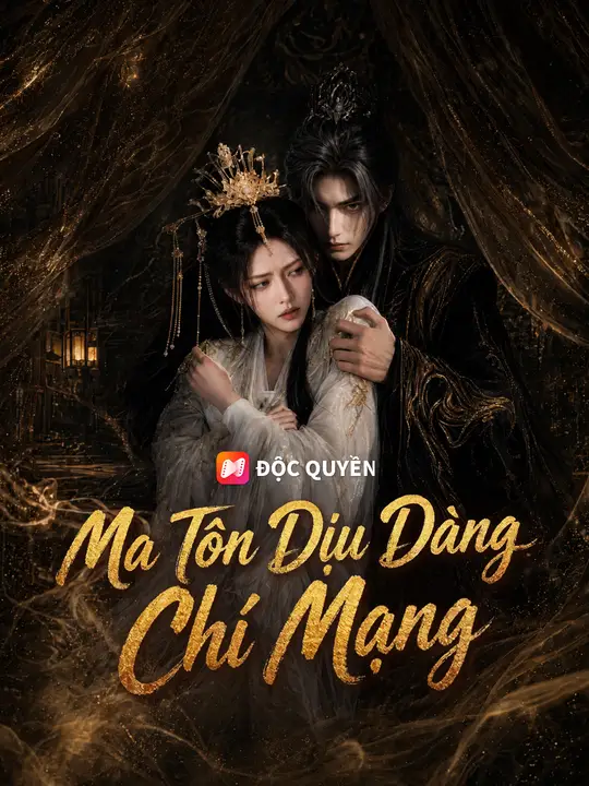 Ma Tôn Dịu Dàng Chí Mạng
