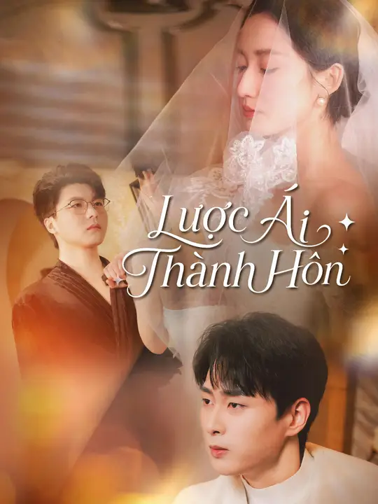 Lược Ái Thành Hôn
