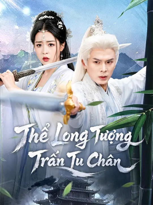 Thể Long Tượng Trấn Tu Chân