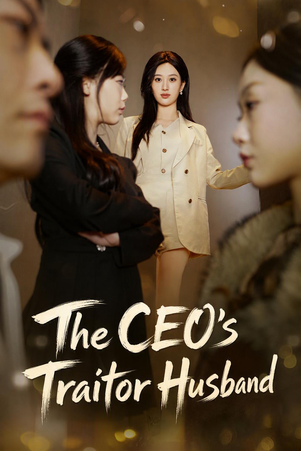 The CEO's Traitor Husband