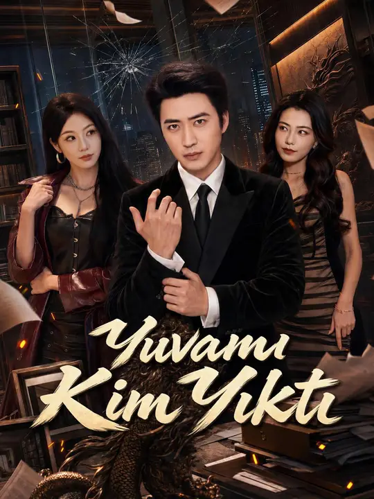 Yuvamı Kim Yıktı
