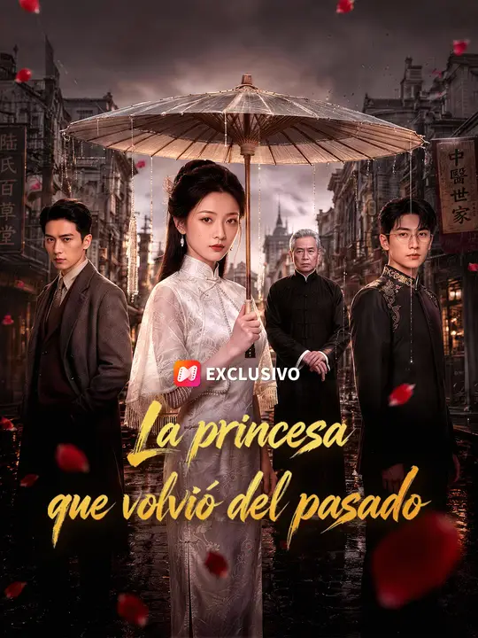 La princesa que volvió del pasado