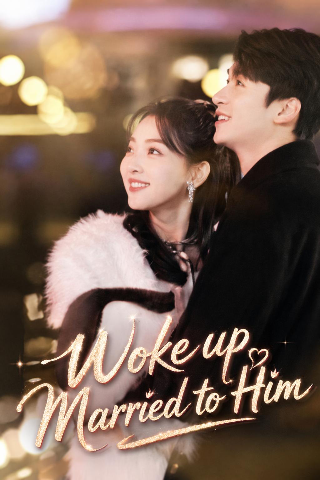 Woke up Married to Him