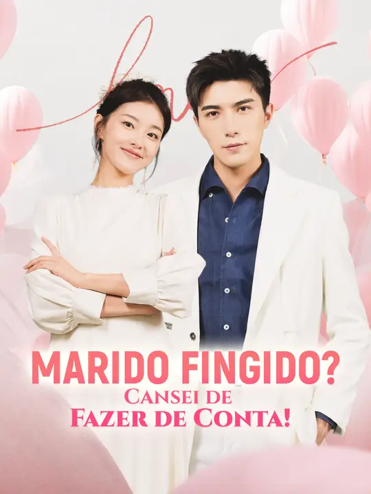 Marido Fingido? Cansei de Fazer de Conta!