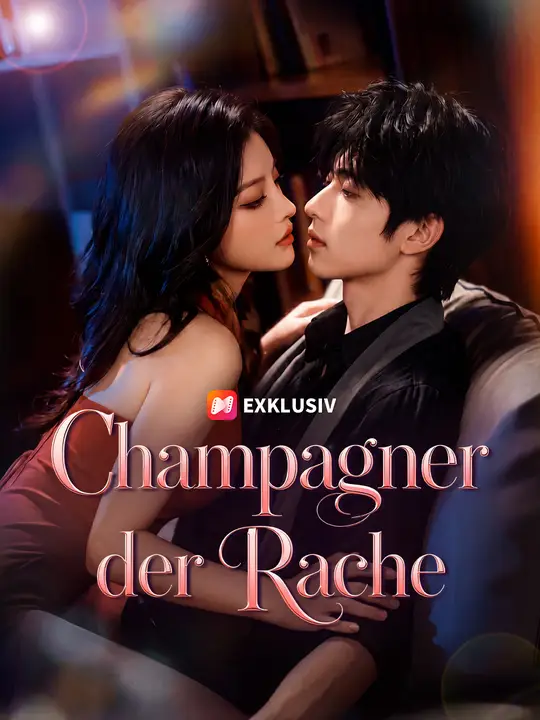 Champagner der Rache