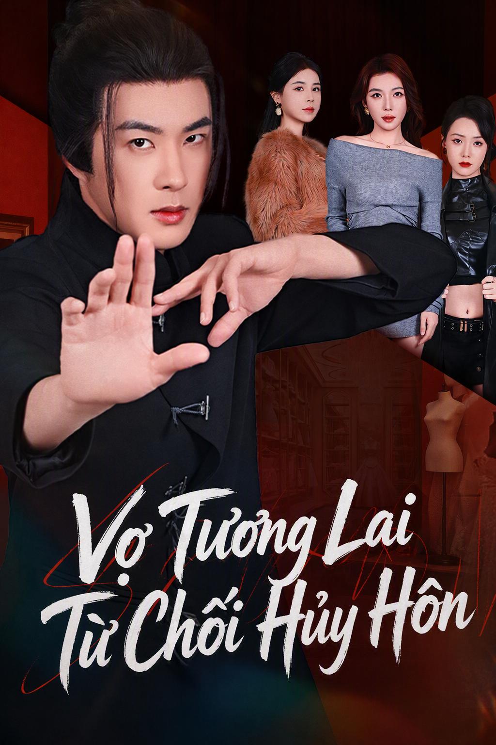 Vợ Tương Lai Từ Chối Hủy Hôn