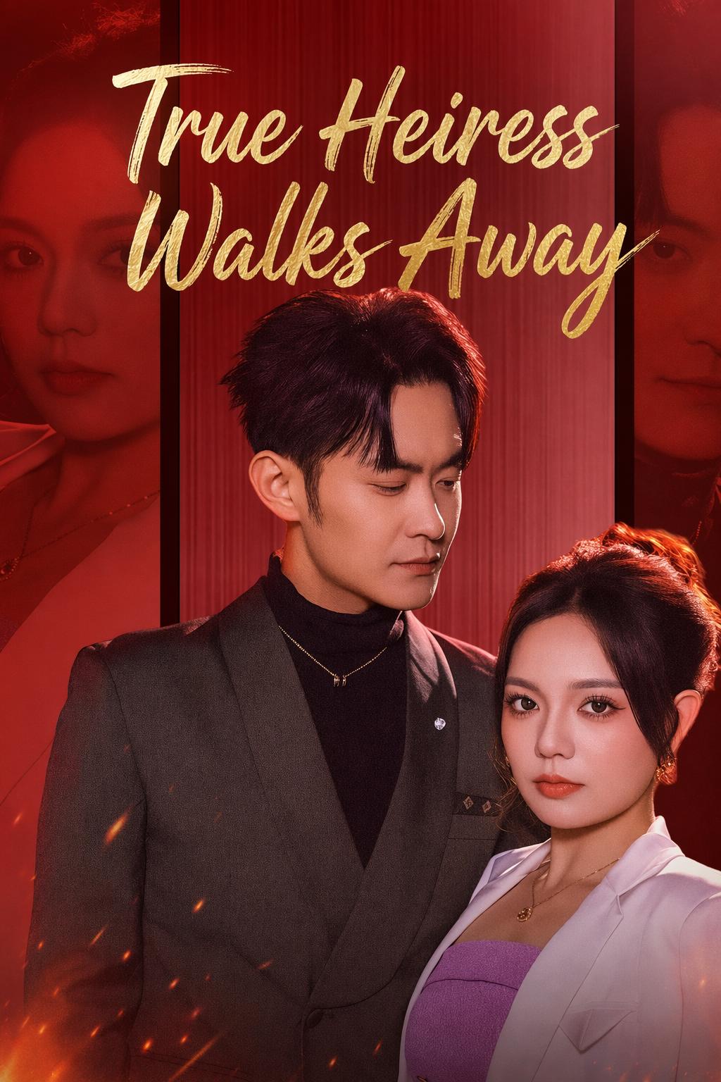 True Heiress Walks Away